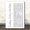 Dana Something's Cooking in the Kitchen White Script Song Lyric Print