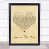 Greta Van Fleet You're The One Vintage Heart Song Lyric Quote Print