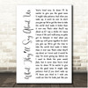 Finneas What Theyll Say About Us White Script Song Lyric Print