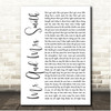 Stereophonics Mr And Mrs Smith White Script Song Lyric Print