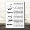 The Avett Brothers I Wish I Was White Script Song Lyric Print