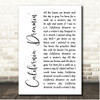 The Mamas And The Papas California Dreamin' White Script Song Lyric Print