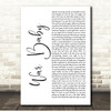 Tom Robinson War Baby White Script Song Lyric Print