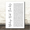 Adam Lambert Whataya Want From Me White Script Song Lyric Print