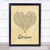 Incubus Drive Vintage Heart Song Lyric Quote Print