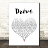 Incubus Drive White Heart Song Lyric Quote Print