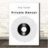 Tina Turner Private Dancer Vinyl Record Song Lyric Print