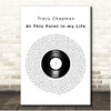 Tracy Chapman At This Point in my Life Vinyl Record Song Lyric Print