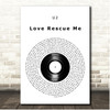 U2 Love Rescue Me Vinyl Record Song Lyric Print