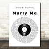 Drive-By Truckers Marry Me Vinyl Record Song Lyric Print