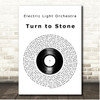 Electric Light Orchestra Turn to Stone Vinyl Record Song Lyric Print
