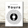 Ella Henderson Yours Vinyl Record Song Lyric Print