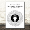 Francis Cabrel Je t'aimais, je t'aime, je t'aimerai Vinyl Record Song Lyric Print