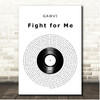 GAWVI Fight for Me Vinyl Record Song Lyric Print