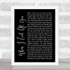 Jane McDonald When I Look At You Black Script Song Lyric Quote Print