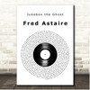 Jukebox the Ghost Fred Astaire Vinyl Record Song Lyric Print