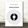 Kanye West Heartless Vinyl Record Song Lyric Print