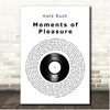Kate Bush Moments of Pleasure Vinyl Record Song Lyric Print