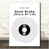 King Von Dead Broke (Story Of J.R) Vinyl Record Song Lyric Print