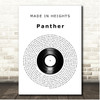 MADE IN HEIGHTS Panther Vinyl Record Song Lyric Print
