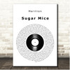 Marillion Sugar Mice Vinyl Record Song Lyric Print