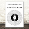 Nick Cave & The Bad Seeds Red Right Hand Vinyl Record Song Lyric Print