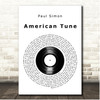 Paul Simon American Tune Vinyl Record Song Lyric Print