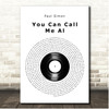 Paul Simon You Can Call Me Al Vinyl Record Song Lyric Print