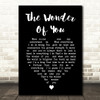 Elvis Presley The Wonder Of You Black Heart Song Lyric Quote Print