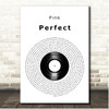 Pink Perfect (Clean Edition) Vinyl Record Song Lyric Print