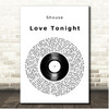 Shouse Love Tonight Vinyl Record Song Lyric Print