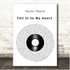 Taylor Dayne Tell It to My Heart Vinyl Record Song Lyric Print