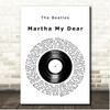 The Beatles Martha My Dear Vinyl Record Song Lyric Print