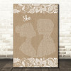 Jen foster She Burlap & Lace Song Lyric Quote Print