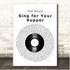 The Snuts Sing for Your Supper Vinyl Record Song Lyric Print