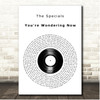 The Specials You're Wondering Now Vinyl Record Song Lyric Print