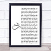 Jen foster She White Script Song Lyric Quote Print