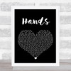 Jewel Hands Black Heart Song Lyric Quote Print