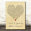 Marc Anthony & Tina Arena I Want To Spent My Lifetime Loving You Vintage Heart Song Lyric Print