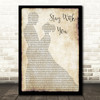 John Legend Stay With You Man Lady Dancing Song Lyric Quote Print