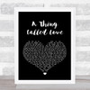 Johnny Cash A Thing Called Love Black Heart Song Lyric Quote Print