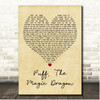 Peter, Paul And Mary Puff, The Magic Dragon Vintage Heart Song Lyric Print