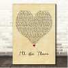 Second Chance I'll Be There Vintage Heart Song Lyric Print
