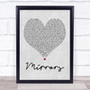 Justin Timberlake Mirrors Grey Heart Song Lyric Quote Print