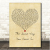 Big Tom The Same Way You Came In Vintage Heart Song Lyric Print