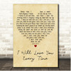 The Fureys I will love you every time Vintage Heart Song Lyric Print