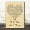 The-Dream U R The Best Thing Vintage Heart Song Lyric Print