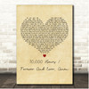 Caleb and Kelsey 10,000 Hours Forever And Ever, Amen Vintage Heart Song Lyric Print