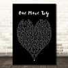 George Michael One More Try Black Heart Song Lyric Quote Print