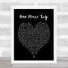 George Michael One More Try Black Heart Song Lyric Quote Print